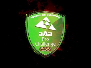 Trailer aAa Pro Challenge LoL