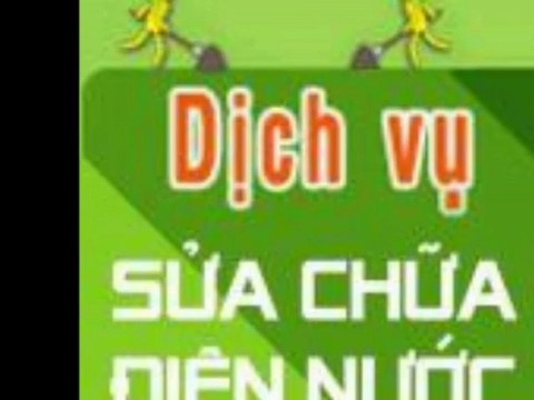 SỬA CHỮA ĐIỆN NƯỚC TẠI Q 7 TPHCM CALL 0908648509