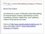 Republic West Remodeling: Home Remodeling Company in Phoenix - How to Get the Most from Your Partnership