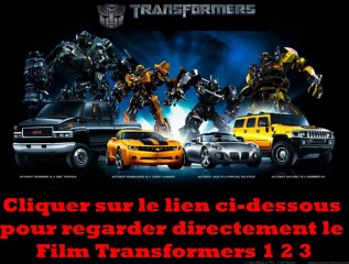 Transformers 1 2 3 Film Complet VF
