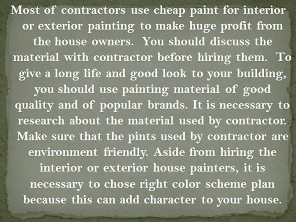 Important factors before choosing Painting contractor