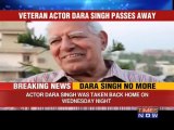 Legendary wrestler & actor Dara Singh passes away