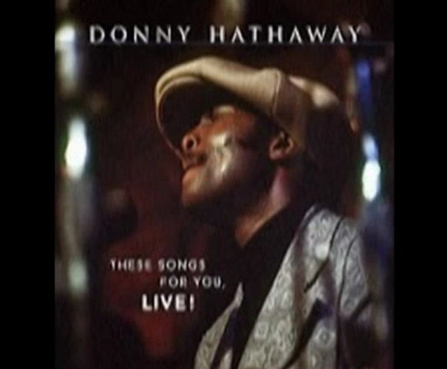 donny hatthaway - a song for you