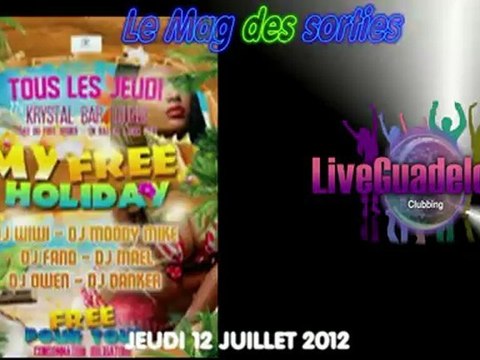 LE MAG 'SORTIES CLUBBING DU JEUDI 12 juillet 2012