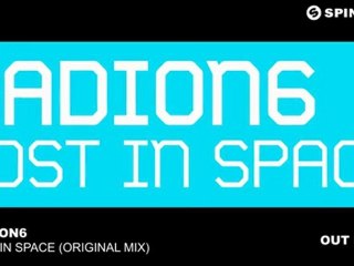 Radion6 - Lost In Space (Original Mix)