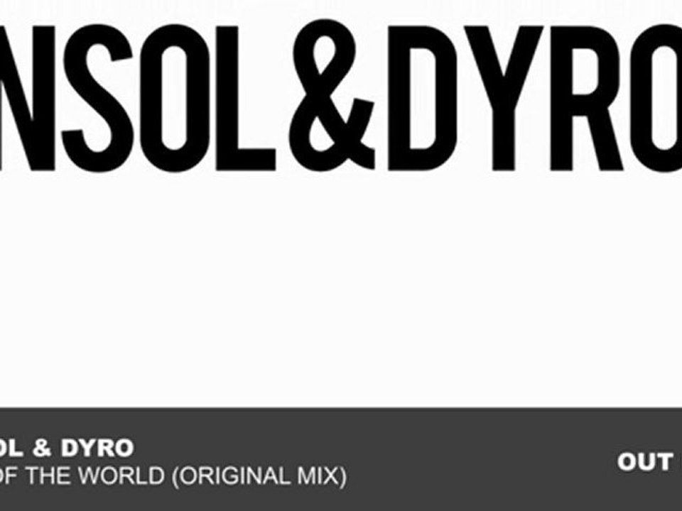 Ansol & Dyro - Top Of The World (Original Mix)