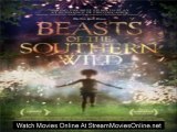 stream Beasts of the Southern Wild movie movie online