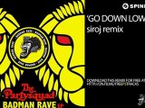 The Partysquad - Go Down Low (SirOJ Remix)