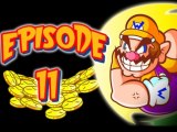 [WT] Wario Land - Episode #11 [FIN]