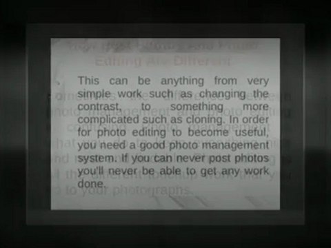 How Post Photos And Photo Editing Are Different