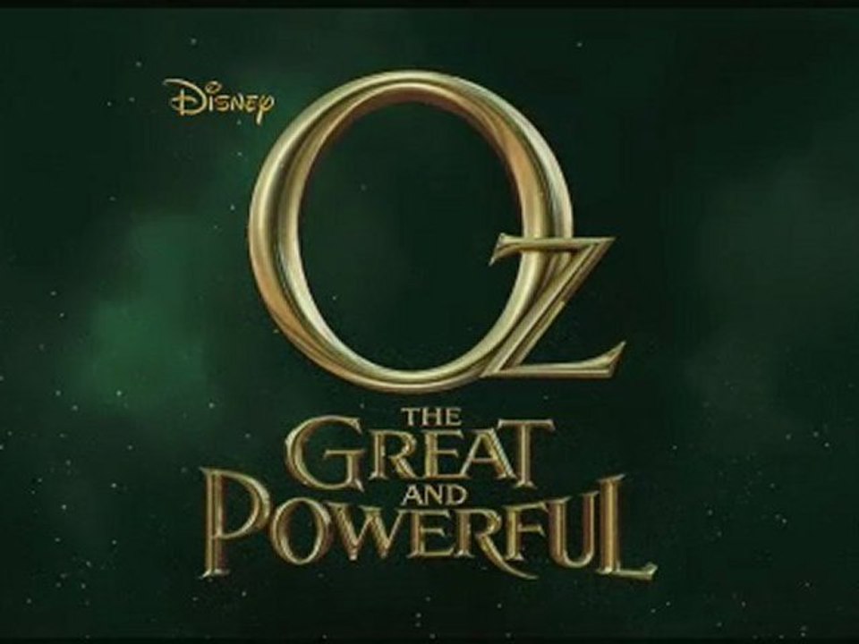Oz - The Great and Powerful (Le Monde fantastique d’Oz ) Trailer VO