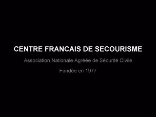 CFS - CENTRE FRANCAIS DE SECOURISME - PREMIERS SECOURS