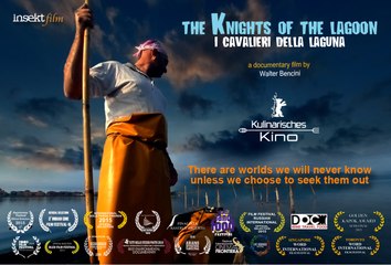TRAILER - THE KNIGHTS OF THE LAGOON - FILM DOCUMENTARY BY WALTER BENCINI
