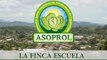 Documental Finca Escuela de Horticultura Orgánica - ASOPROL. Junio del 2012.