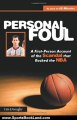 Sports Book Review: Personal Foul: A First-Person Account of the Scandal that Rocked the NBA by Tim Donaghy, Phil Scala