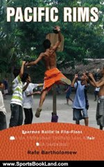 Sports Book Review: Pacific Rims: Beermen Ballin' in Flip-Flops and the Philippines' Unlikely Love Affair with Basketball by Rafe Bartholomew