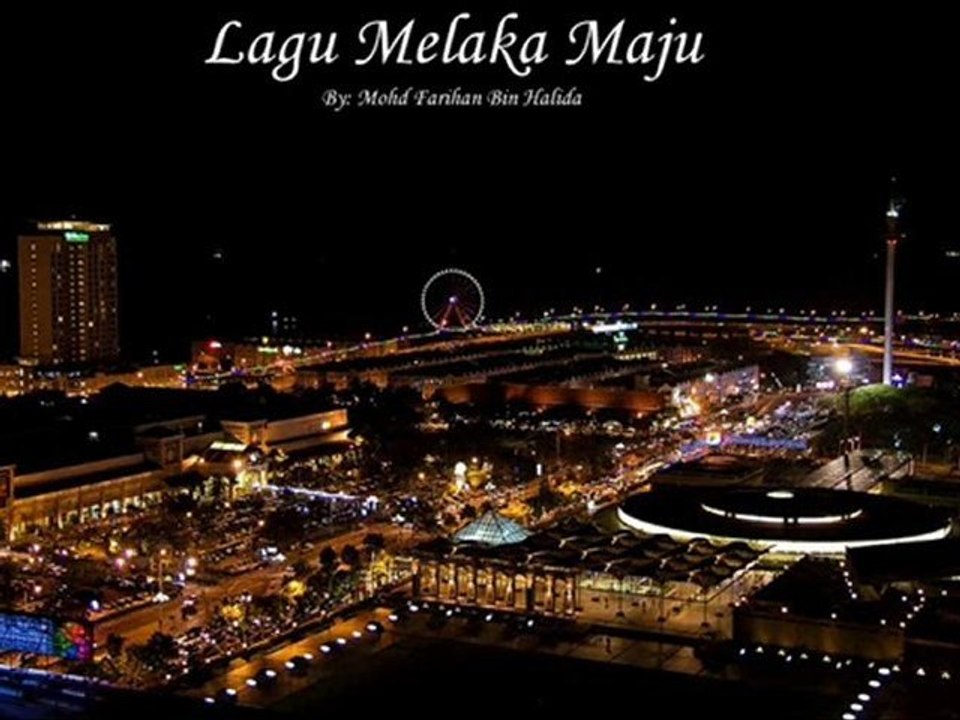 Lagu Melaka Maju