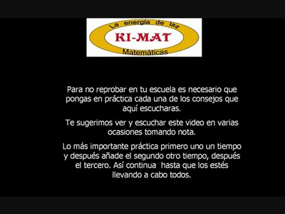 12 tips de como estudiar y aprender Matematicas por Ki-Mat Parte I http://clasesdmatematicas.mex.tl