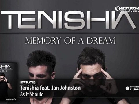 Tenishia feat. Jan Johnston - As It Should ('Memory of a Dream' preview)