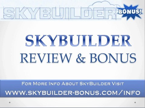 SKYBUILDER BONUS & REVIEW - See 3 new apps and get valuable SkyBuilder Bonus