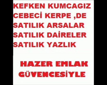 KERPE,DE SATILIK ARSA HAZER EMLAK TEL: 0546 851 6657