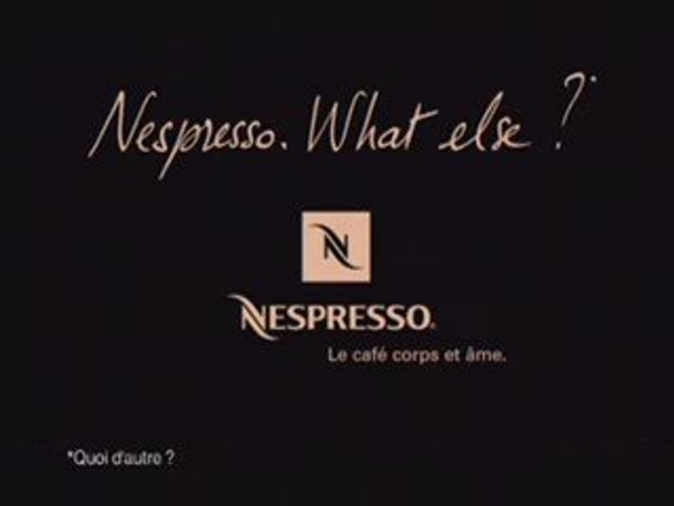 Nespresso What Else - Vidéo Dailymotion