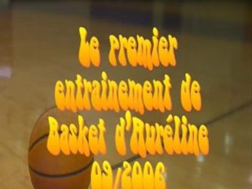 1° entrainement de basket d'Auréline