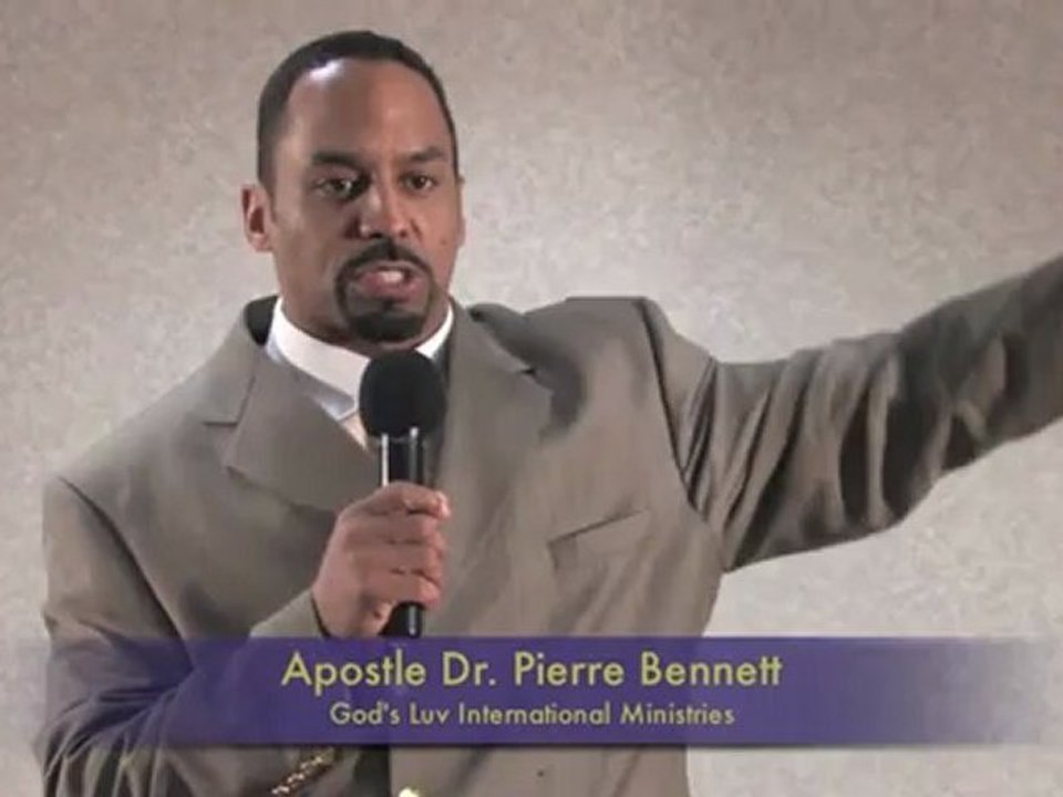 Apostle Dr. Pierre Bennett Preaching Jan 30, 2011 Part 3/3
