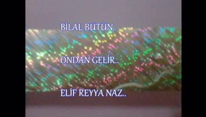 ELİF REYYA NAZ-BİLAL BÜTÜN     ONDAN GELİR