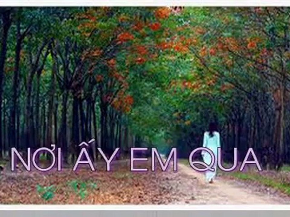 Nơi Ấy Em Qua - Tô Ngọc Lan
