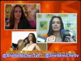 Anette Michel - Podria Salir De Azteca En Ventaneando