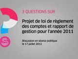 [Questions sur] Projet de loi de règlement des comptes et rapport de gestion pour l'année 2011