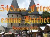 540èmes Fêtes Jeanne Hachette de BEAUVAIS(60)