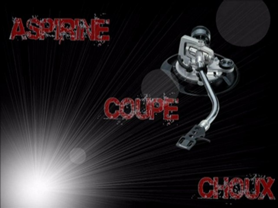 aspirine coupe choux 07/2012