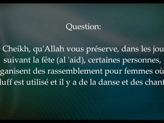 Utilisation du duff et chants durant les fêtes - cheikh al Fawzan