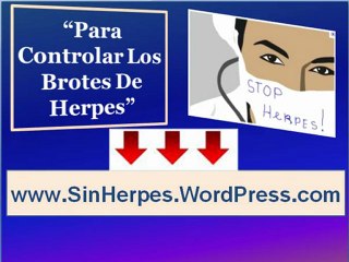 Como terminar con el herpes | Como controlar los brotes de herpes