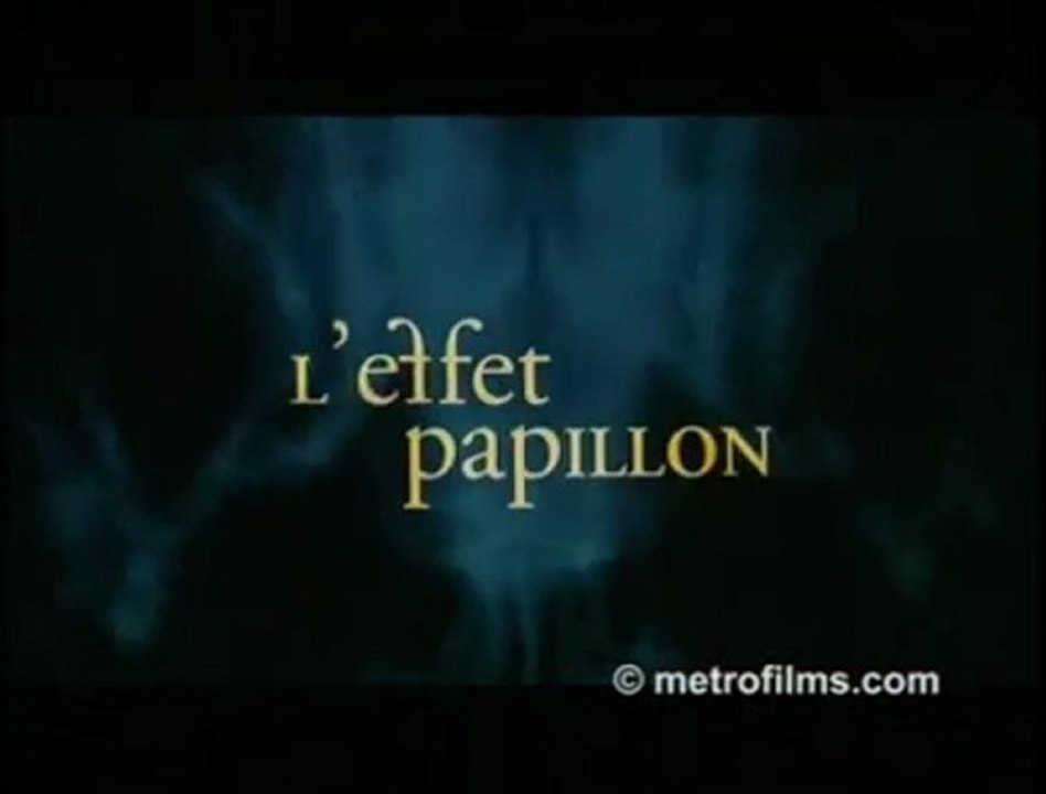 L'Effet Papillon / The Butterfly Effect (2004) - Bande Annonce / Trailer [VF-HQ]