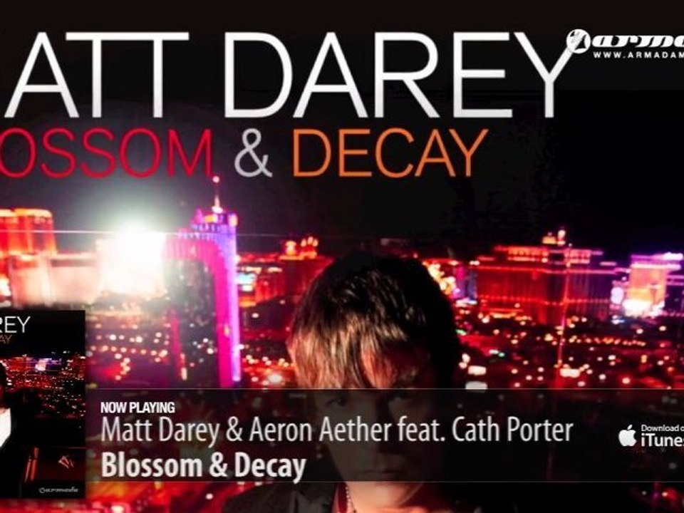 Matt Darey & Aeron Aether feat. Cath Porter - Blossom & Decay (From the 'Blossom & Decay' album)