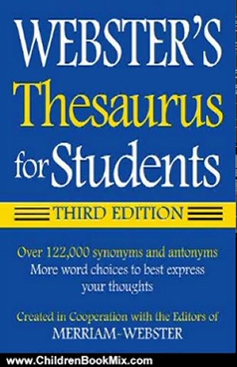 Children Book Review: Webster's Thesaurus for Students, Third Edition by Merriam-Webster