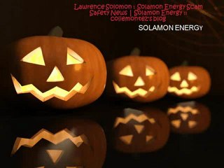 Lawrence Solomon Solamon Energy Scam Safety News  Solamon Energy  coliemontez's blog