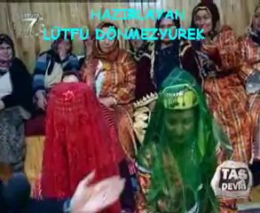 Atilla Taş Devri ANKARA-SORGUN- bölüm 4-kayit lütfü dönmezyürek