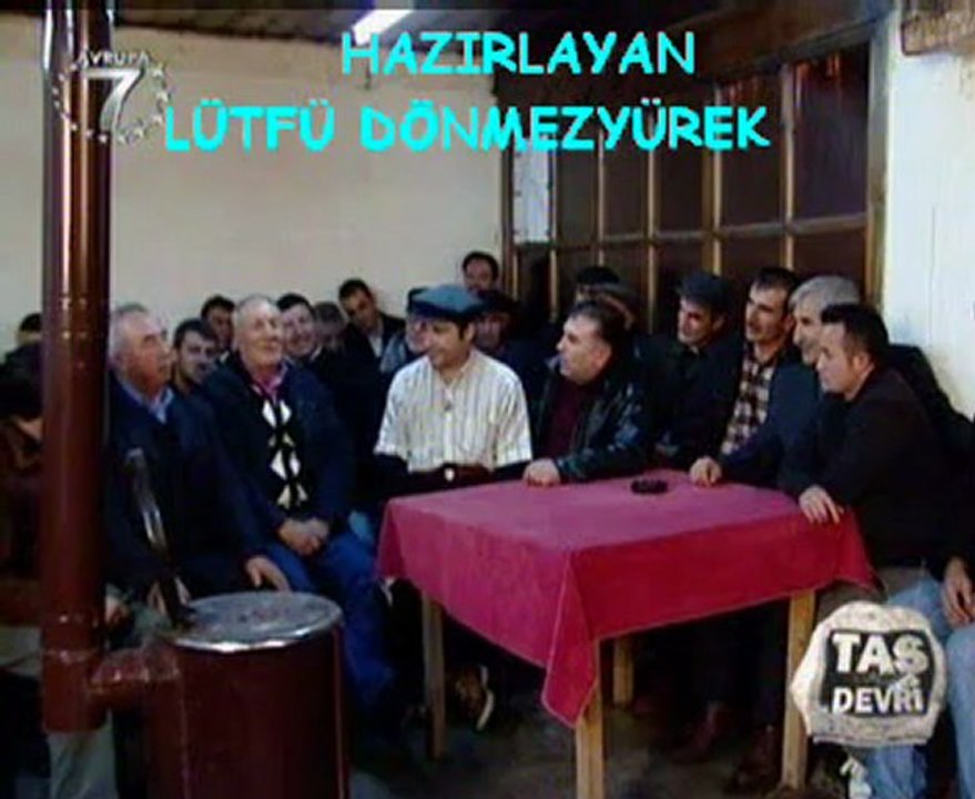 Atilla Taş Devri ANKARA-SORGUN- bölüm 6-kayit lütfü dönmezyürek