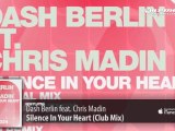 Dash Berlin feat. Chris Madin - Silence In Your Heart (Club Mix)