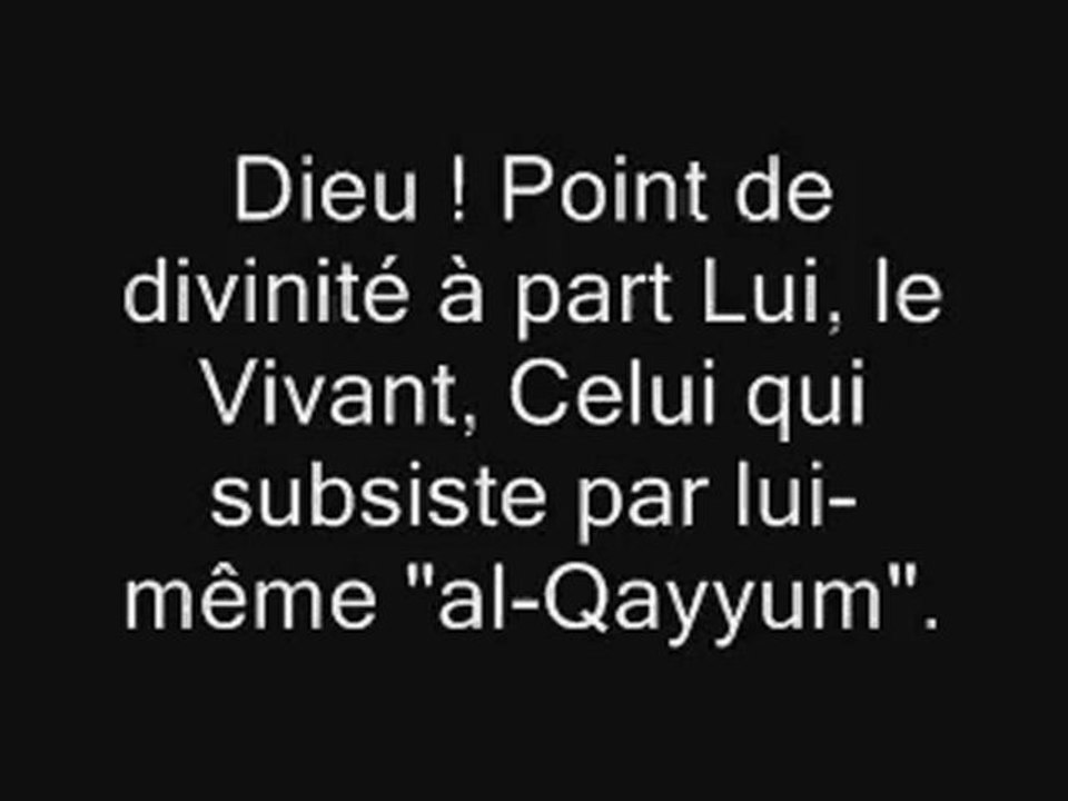 Ayat El Koursi , Sourate 2 al Baqara verset 255