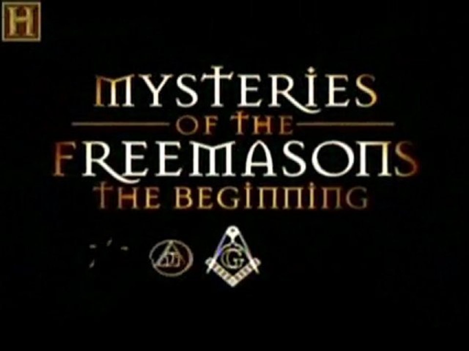 Decifrando o Passado - Os Mistérios da Maçonaria  (Parte 1)  [History Channel]
