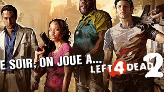 Ce soir, on joue à... Left 4 Dead 2 (Mode Campagne) [Xbox 360]