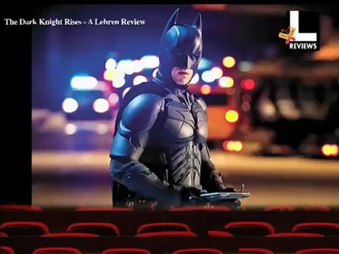 The Dark knight Rises Lehren Review