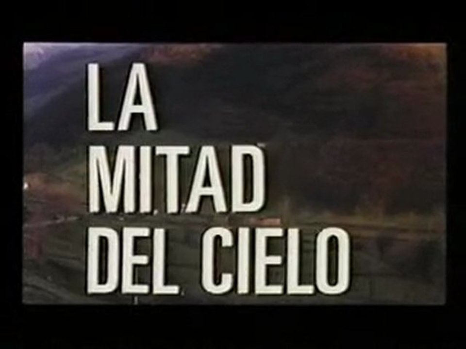 La mitad del cielo 1986 (Half of Heaven) with english subtitles (part 1 of 3)