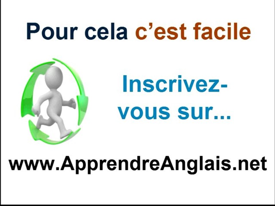 Apprendre l'anglais: La méthode la plus rapide
