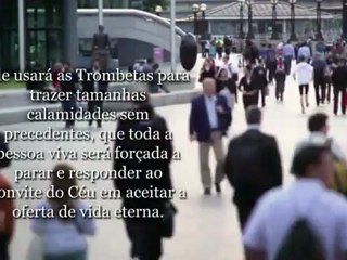 Revelations - Terremoto global anunciando as sete trombetas